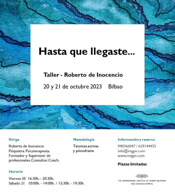 Taller Hasta que llegaste… – Roberto de Inocencio